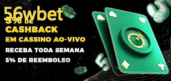 Promoções do cassino ao Vivo 56wbet